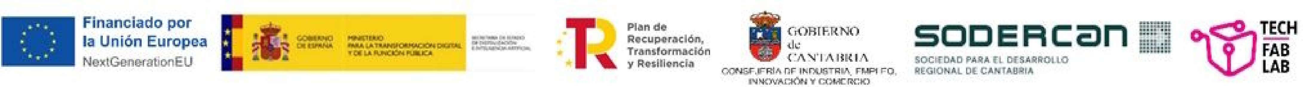 Financiado por la Unión Europea — NextGenerationEU · Gobierno de España, Ministerio para la Transformación Digital y de la Función Pública · Plan de Recuperación, Transformación y Resiliencia · Gobierno de Cantabria, Consejería de Industria, Empleo, Innovación y Comercio · SODERCAN · Tech Fab Lab